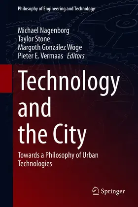 Nagenborg / Stone / González Woge |  Technology and the City | eBook | Sack Fachmedien