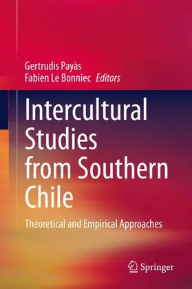 Le Bonniec / Payàs |  Intercultural Studies from Southern Chile | Buch |  Sack Fachmedien