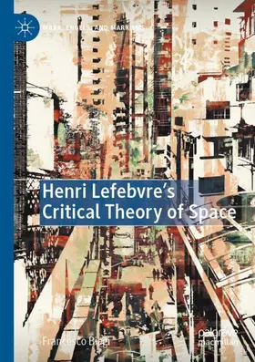 Biagi |  Henri Lefebvre's Critical Theory of Space | Buch |  Sack Fachmedien