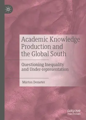 Demeter |  Academic Knowledge Production and the Global South | Buch |  Sack Fachmedien