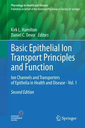 Devor / Hamilton |  Basic Epithelial Ion Transport Principles and Function | Buch |  Sack Fachmedien