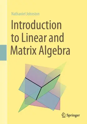 Johnston |  Introduction to Linear and Matrix Algebra | Buch |  Sack Fachmedien