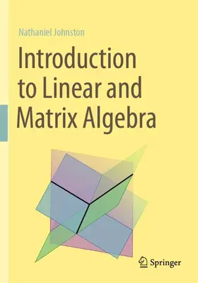 Johnston |  Introduction to Linear and Matrix Algebra | Buch |  Sack Fachmedien