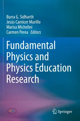 Sidharth / Murillo / Michelini | Fundamental Physics and Physics Education Research | Buch | 978-3-030-52925-3 | www2.sack.de