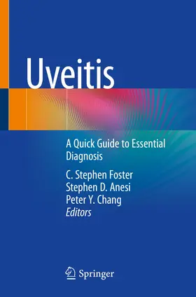 Foster / Anesi / Chang |  Uveitis | Buch |  Sack Fachmedien