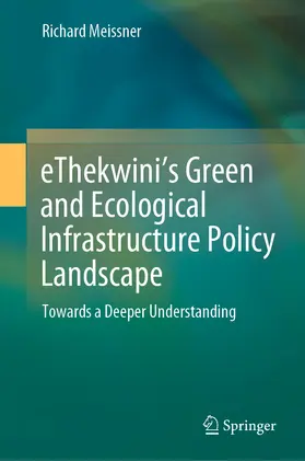 Meissner |  eThekwini’s Green and Ecological Infrastructure Policy Landscape | eBook | Sack Fachmedien