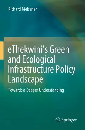 Meissner |  eThekwini's Green and Ecological Infrastructure Policy Landscape | Buch |  Sack Fachmedien