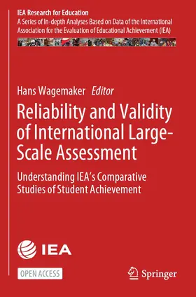 Wagemaker |  Reliability and Validity of International Large-Scale Assessment | Buch |  Sack Fachmedien