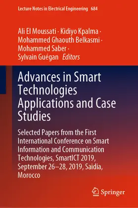 El Moussati / Kpalma / Ghaouth Belkasmi |  Advances in Smart Technologies Applications and Case Studies | eBook | Sack Fachmedien