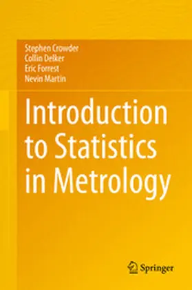 Crowder / Delker / Forrest |  Introduction to Statistics in Metrology | eBook | Sack Fachmedien