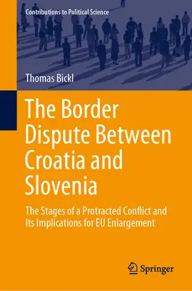 Bickl |  The Border Dispute Between Croatia and Slovenia | eBook | Sack Fachmedien