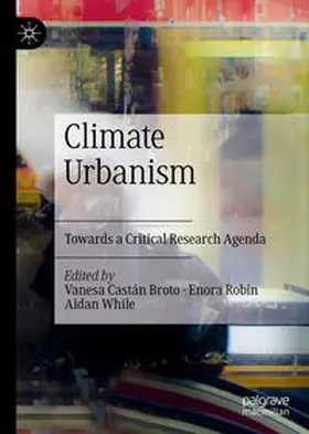 Castán Broto / Robin / While |  Climate Urbanism | eBook | Sack Fachmedien