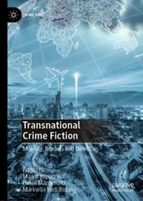 Piipponen / Mäntymäki / Rodi-Risberg |  Transnational Crime Fiction | eBook | Sack Fachmedien