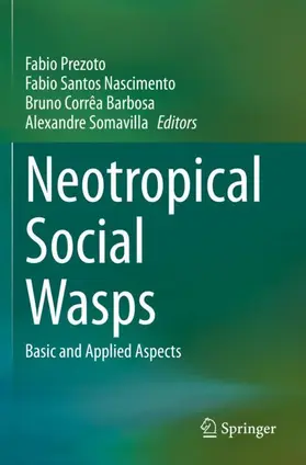 Prezoto / Nascimento / Barbosa | Neotropical Social Wasps | Buch | 978-3-030-53512-4 | sack.de