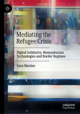 Marino |  Mediating the Refugee Crisis | eBook | Sack Fachmedien
