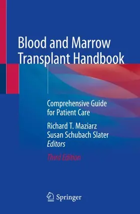 Slater / Maziarz |  Blood and Marrow Transplant Handbook | Buch |  Sack Fachmedien