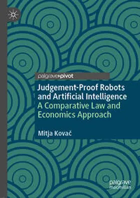 Kovac / Kovac | Judgement-Proof Robots and Artificial Intelligence | E-Book | sack.de