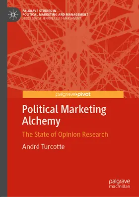Turcotte |  Political Marketing Alchemy | eBook | Sack Fachmedien