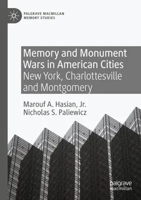 Paliewicz / Hasian Jr. |  Memory and Monument Wars in American Cities | Buch |  Sack Fachmedien