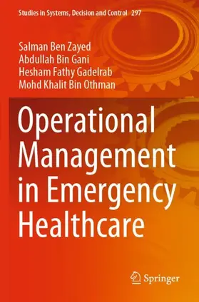 Ben Zayed / Bin Othman / Gani |  Operational Management in Emergency Healthcare | Buch |  Sack Fachmedien