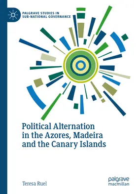 Ruel |  Political Alternation in the Azores, Madeira and the Canary Islands | eBook | Sack Fachmedien