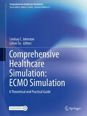 Su / Johnston |  Comprehensive Healthcare Simulation: ECMO Simulation | Buch |  Sack Fachmedien