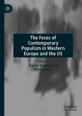 Tournier-Sol / Gayte |  The Faces of Contemporary Populism in Western Europe and the US | eBook | Sack Fachmedien