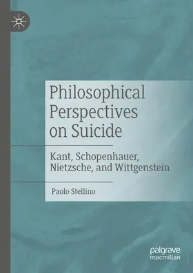 Stellino | Philosophical Perspectives on Suicide | Buch | 978-3-030-53939-9 | sack.de