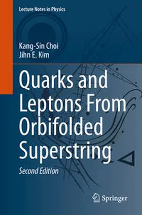 Choi / Kim | Quarks and Leptons From Orbifolded Superstring | E-Book | sack.de