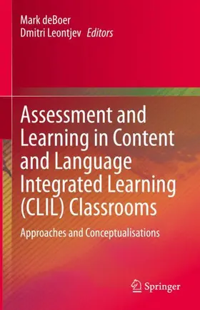 Leontjev / deBoer |  Assessment and Learning in Content and Language Integrated Learning (CLIL) Classrooms | Buch |  Sack Fachmedien