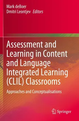 Leontjev / deBoer |  Assessment and Learning in Content and Language Integrated Learning (CLIL) Classrooms | Buch |  Sack Fachmedien