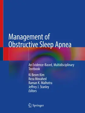 Kim / Stanley / Movahed |  Management of Obstructive Sleep Apnea | Buch |  Sack Fachmedien