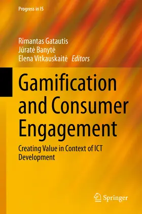 Gatautis / Banyte / Banyte | Gamification and Consumer Engagement | E-Book | sack.de