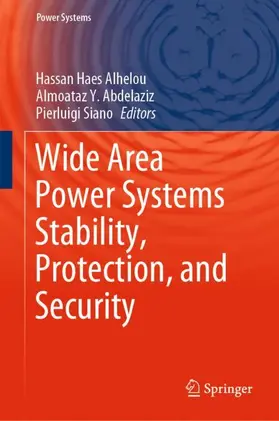 Haes Alhelou / Siano / Abdelaziz | Wide Area Power Systems Stability, Protection, and Security | Buch | 978-3-030-54274-0 | sack.de