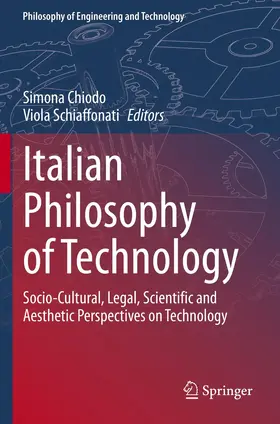 Schiaffonati / Chiodo |  Italian Philosophy of Technology | Buch |  Sack Fachmedien