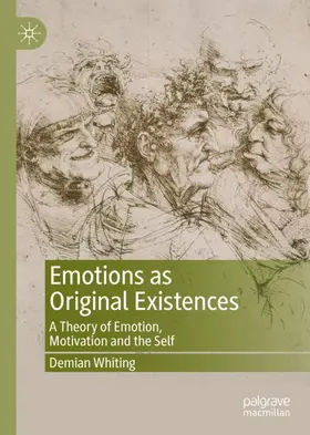 Whiting |  Emotions as Original Existences | Buch |  Sack Fachmedien