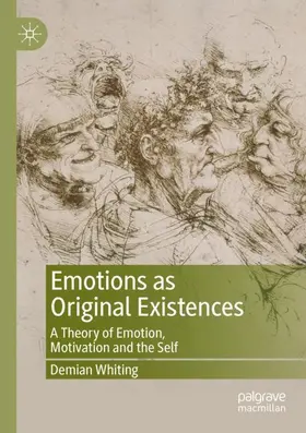 Whiting |  Emotions as Original Existences | Buch |  Sack Fachmedien