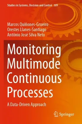 Quiñones-Grueiro / Silva Neto / Llanes-Santiago |  Monitoring Multimode Continuous Processes | Buch |  Sack Fachmedien