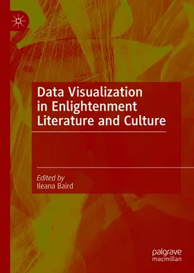 Baird | Data Visualization in Enlightenment Literature and Culture | E-Book | sack.de