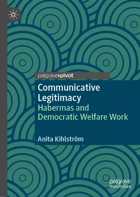 Kihlström |  Communicative Legitimacy | eBook | Sack Fachmedien
