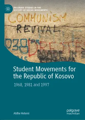 Hetemi |  Student Movements for the Republic of Kosovo | eBook | Sack Fachmedien