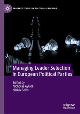 Aylott / Bolin |  Managing Leader Selection in European Political Parties | eBook | Sack Fachmedien