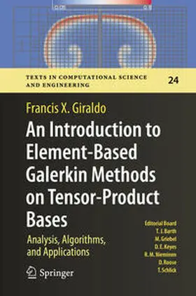 Giraldo |  An Introduction to Element-Based Galerkin Methods on Tensor-Product Bases | eBook | Sack Fachmedien