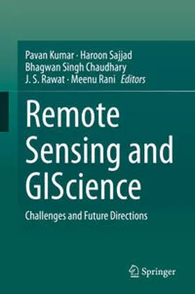 Kumar / Sajjad / Chaudhary |  Remote Sensing and GIScience | eBook | Sack Fachmedien