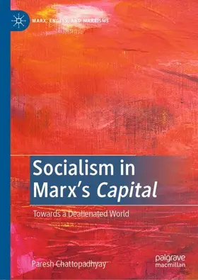 Chattopadhyay |  Socialism in Marx's Capital | Buch |  Sack Fachmedien