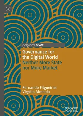 Almeida / Filgueiras |  Governance for the Digital World | Buch |  Sack Fachmedien