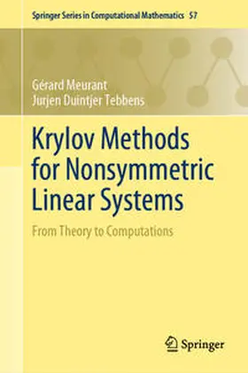 Meurant / Duintjer Tebbens |  Krylov Methods for Nonsymmetric Linear Systems | eBook | Sack Fachmedien