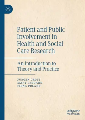 Grotz / Poland / Ledgard |  Patient and Public Involvement in Health and Social Care Research | Buch |  Sack Fachmedien