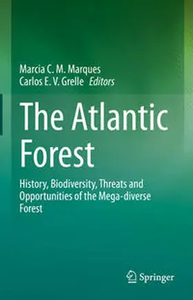 Marques / Grelle |  The Atlantic Forest | eBook | Sack Fachmedien