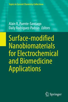 Puente-Santiago / Rodríguez-Padrón |  Surface-modified Nanobiomaterials for Electrochemical and Biomedicine Applications | eBook | Sack Fachmedien